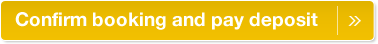 Confirm booking and pay deposit